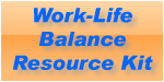 Work-Life Balance Resource Kit